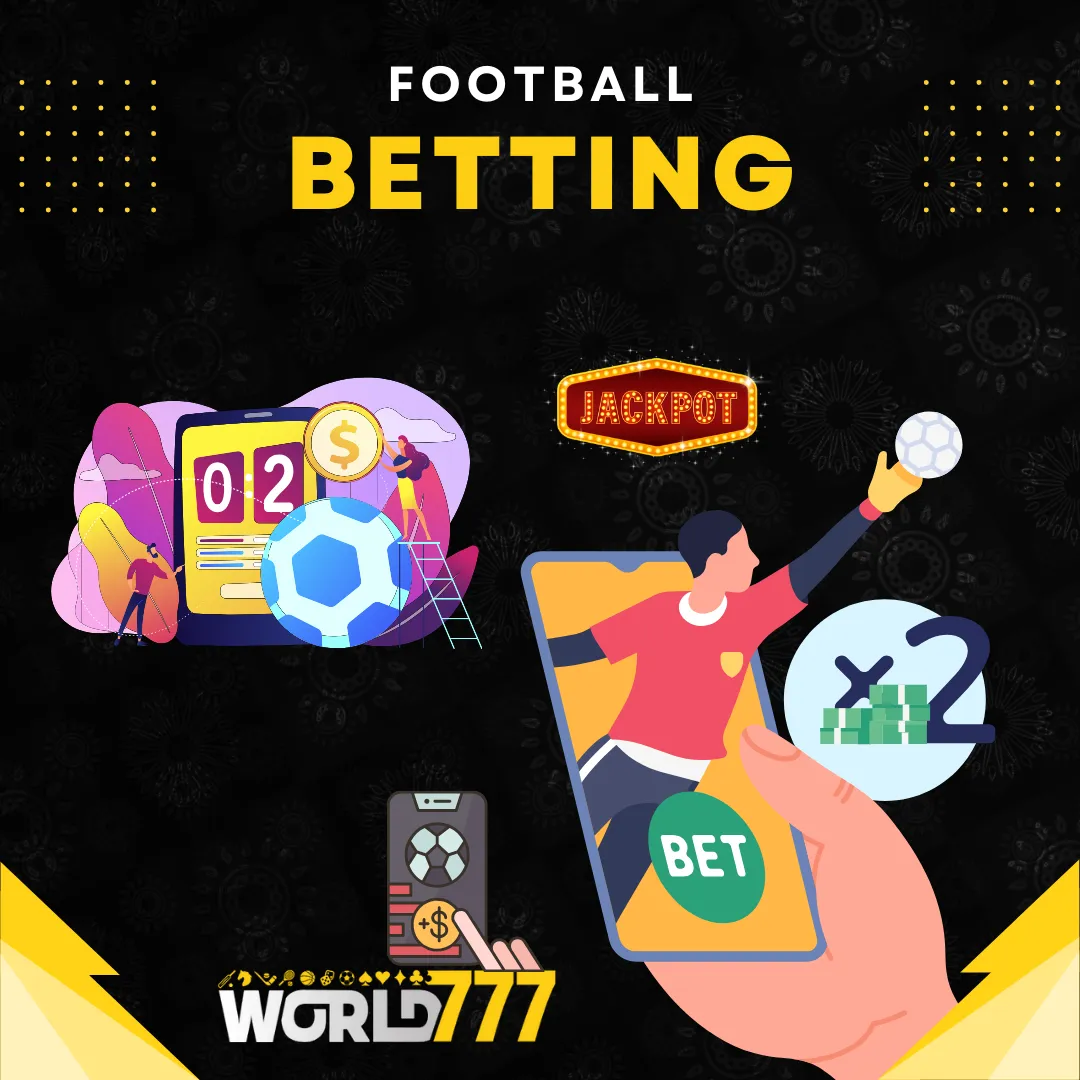 football betting on world777