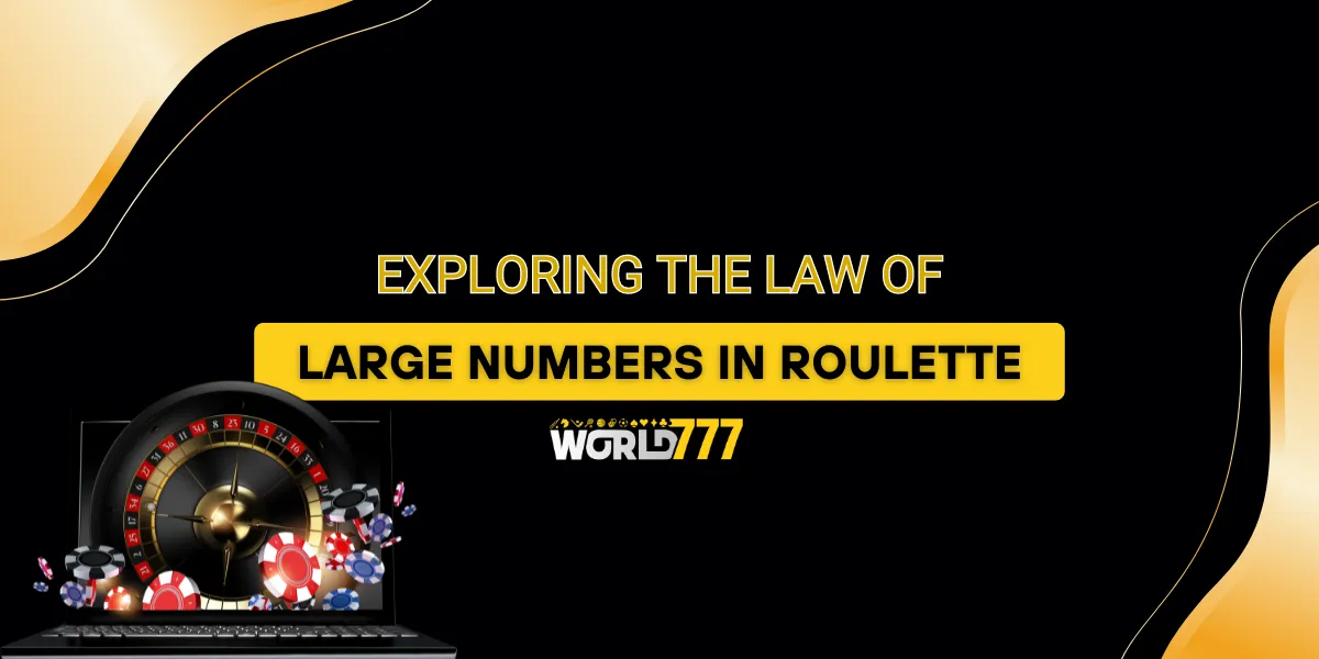 exploring the law of large numbers in roulette